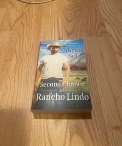 Second Chance at Rancho Lindo