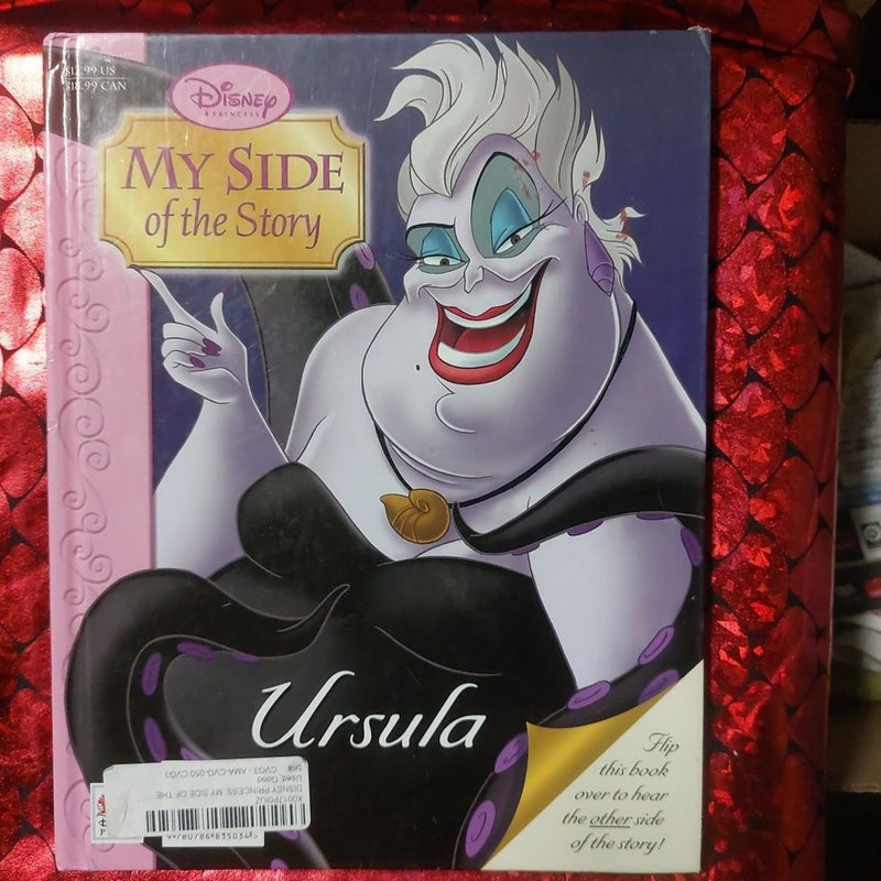 Disney Princess: My Side of the Story the Little Mermaid/Ursula