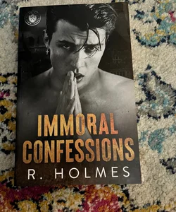 Immoral Confessions *signed*