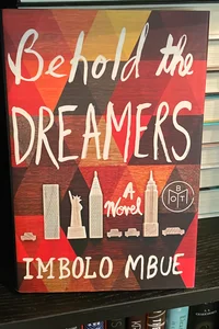 Behold the Dreamers (BOTM)