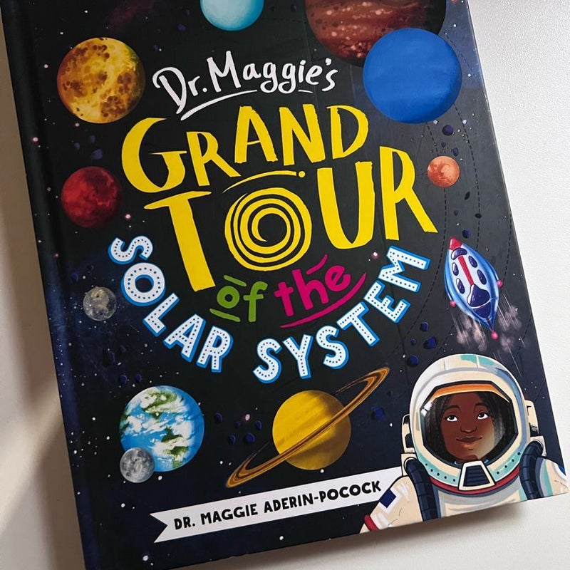 Dr. Maggie's Grand Tour of the Solar System