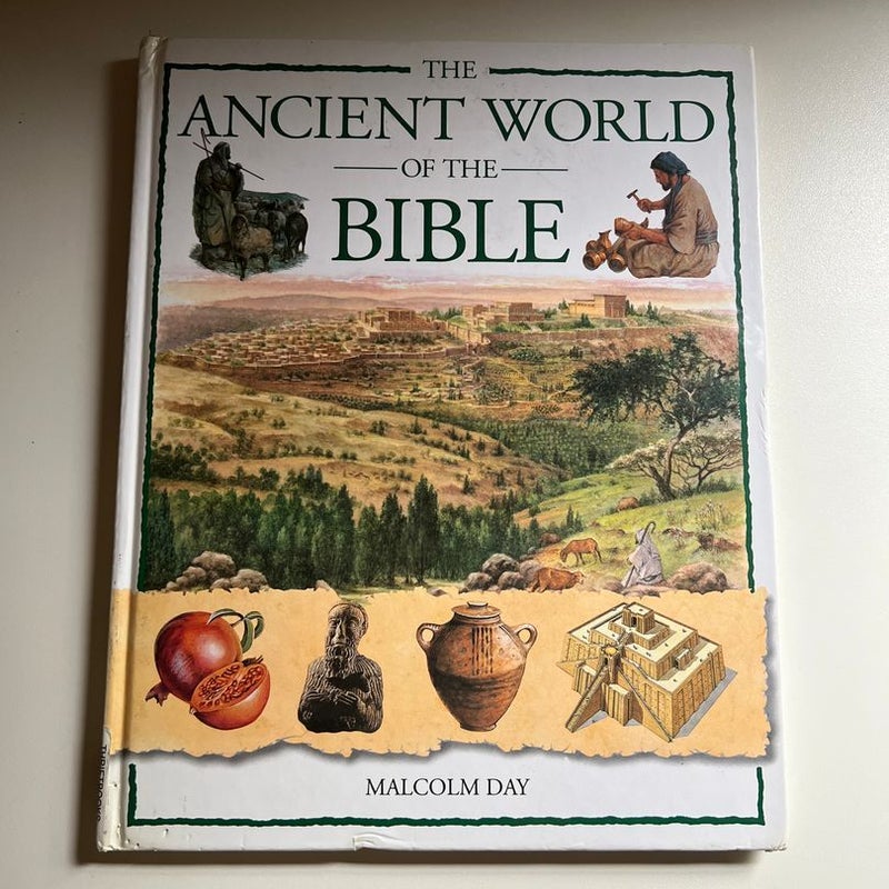 The Ancient World of the Bible