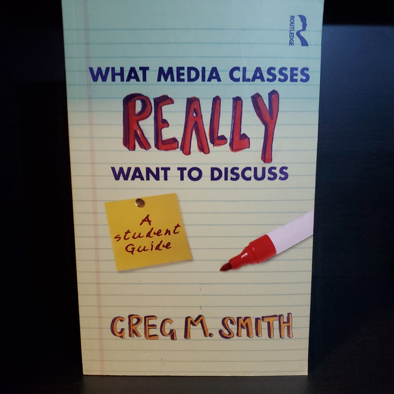 What Media Classes Really Want to Discuss