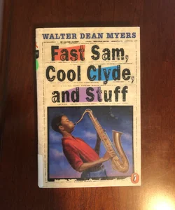 Fast Sam, Cool Clyde, and Stuff