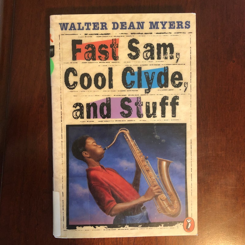 Fast Sam, Cool Clyde, and Stuff