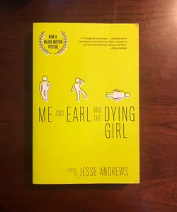 Me and Earl and the Dying Girl (Revised Edition)