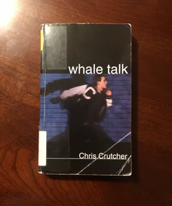 Whale Talk