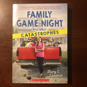 Family Game Night and Other Catastrophes