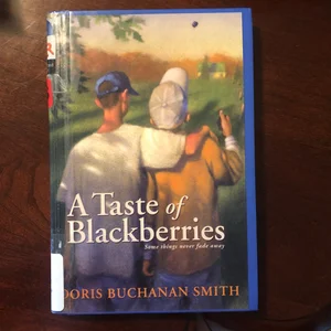 A Taste of Blackberries