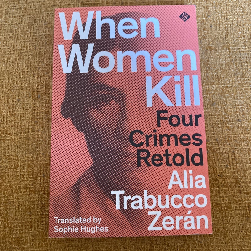 When Women Kill