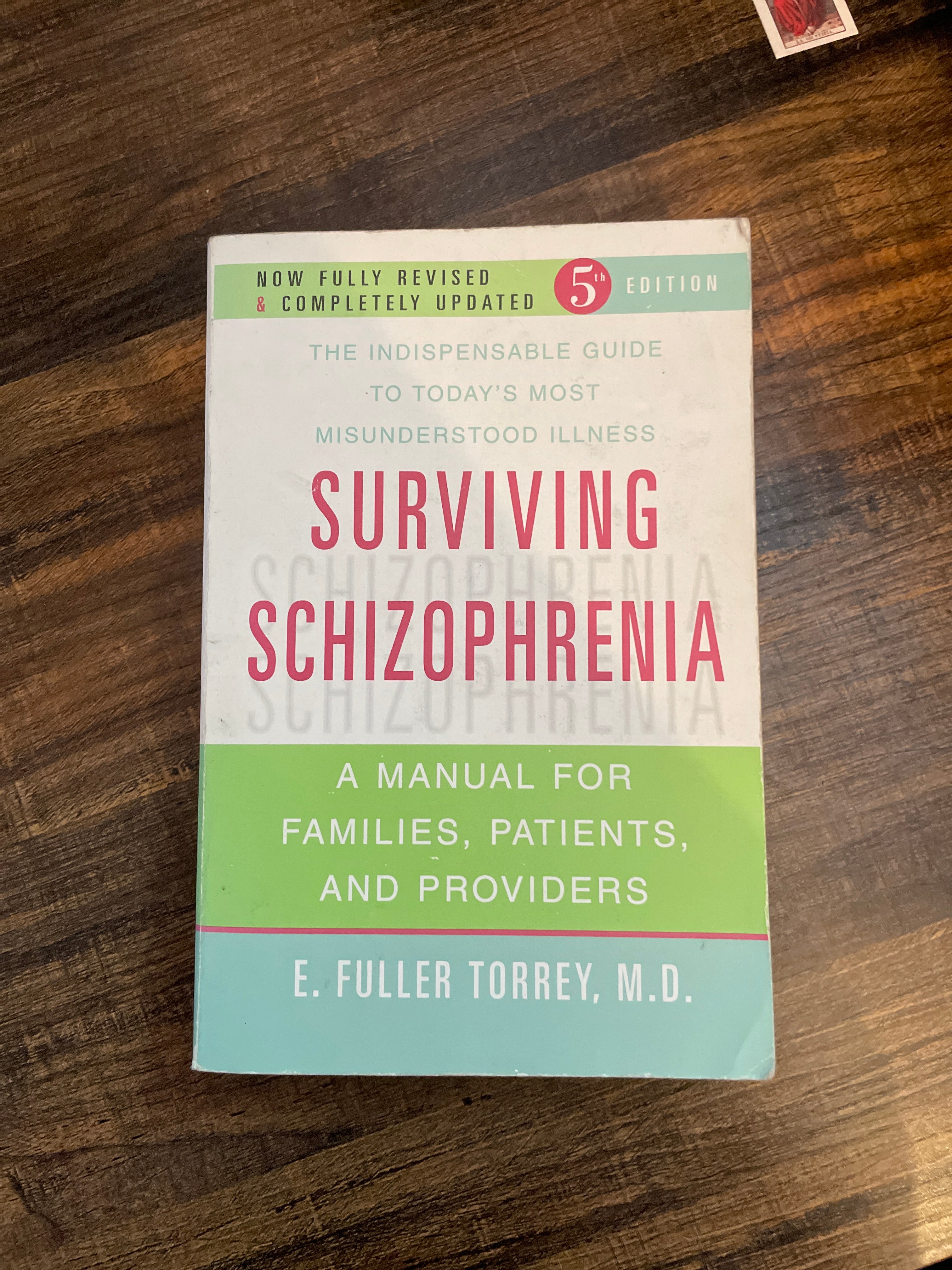 Surviving Schizophrenia