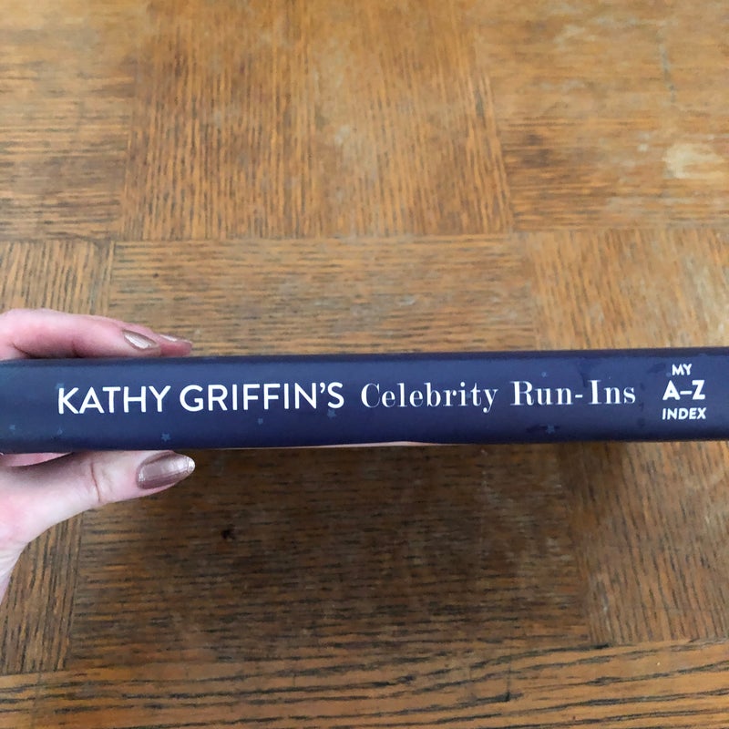 Kathy Griffin's celebrity run-ins