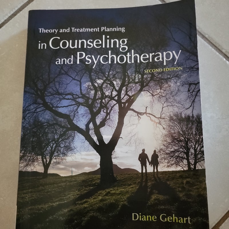 Theory and Treatment Planning in Counseling and Psychotherapy