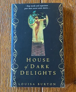 House of Dark Delights