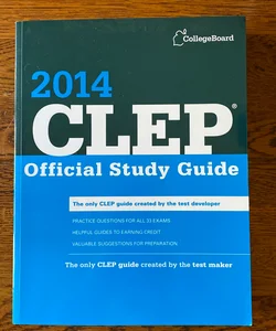 CLEP Official Study Guide 2014