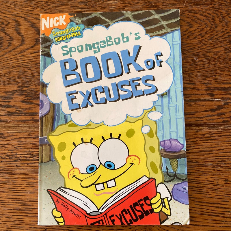 SpongeBob’s Book if Excuses