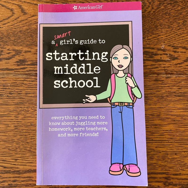 A Smart Girl's Guide to Starting Middle School