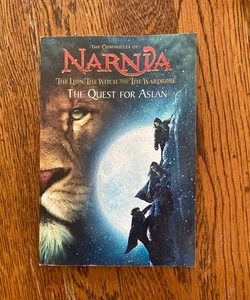 The Lion, the Witch and the Wardrobe: the Quest for Aslan
