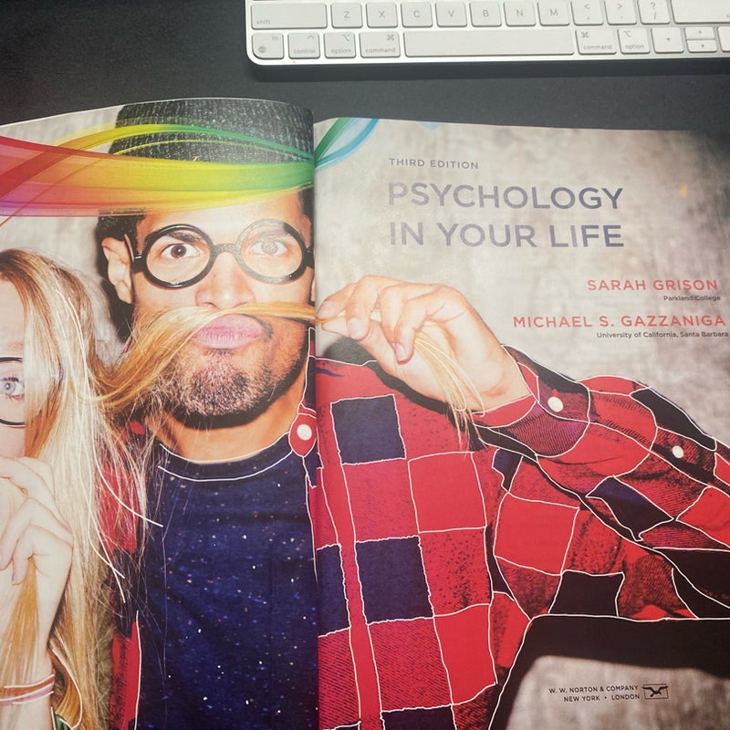 Psychology in Your Life, 3rd Edition + Reg Card for Ebook + Inquizitive