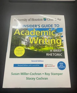 University of Houston - Clear Lake, an insiders guide to academic writing 