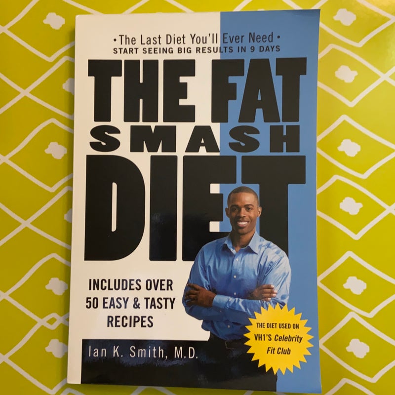 The Fat Smash Diet