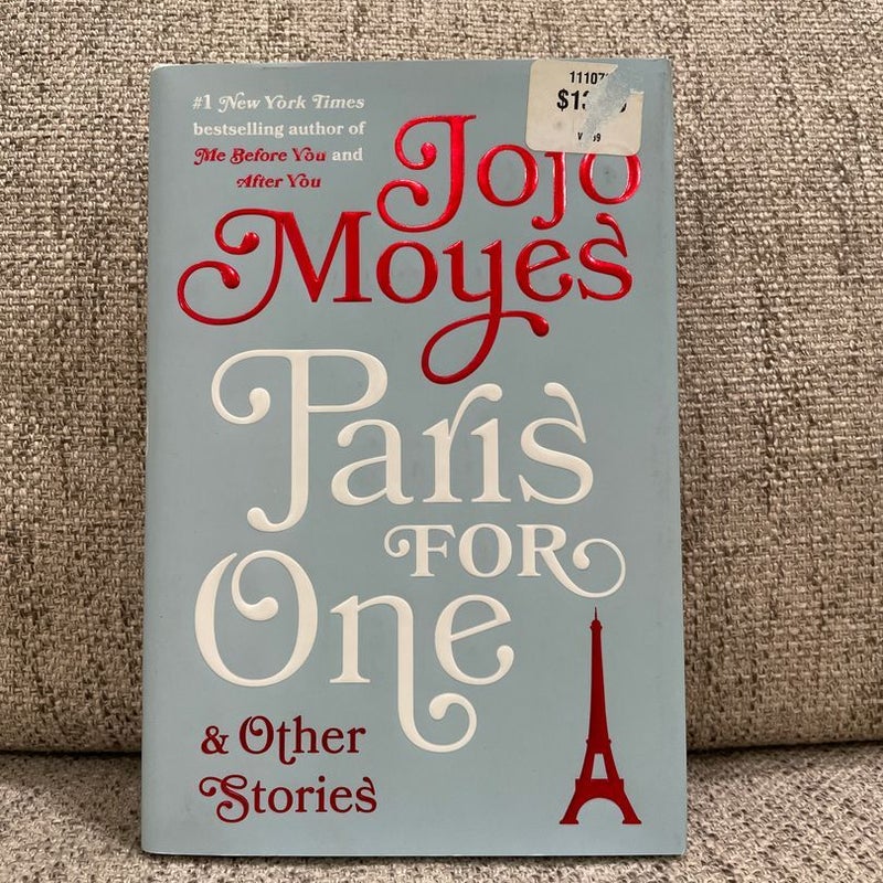 Paris for One and Other Stories