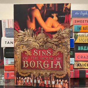 Sins of the House of Borgia