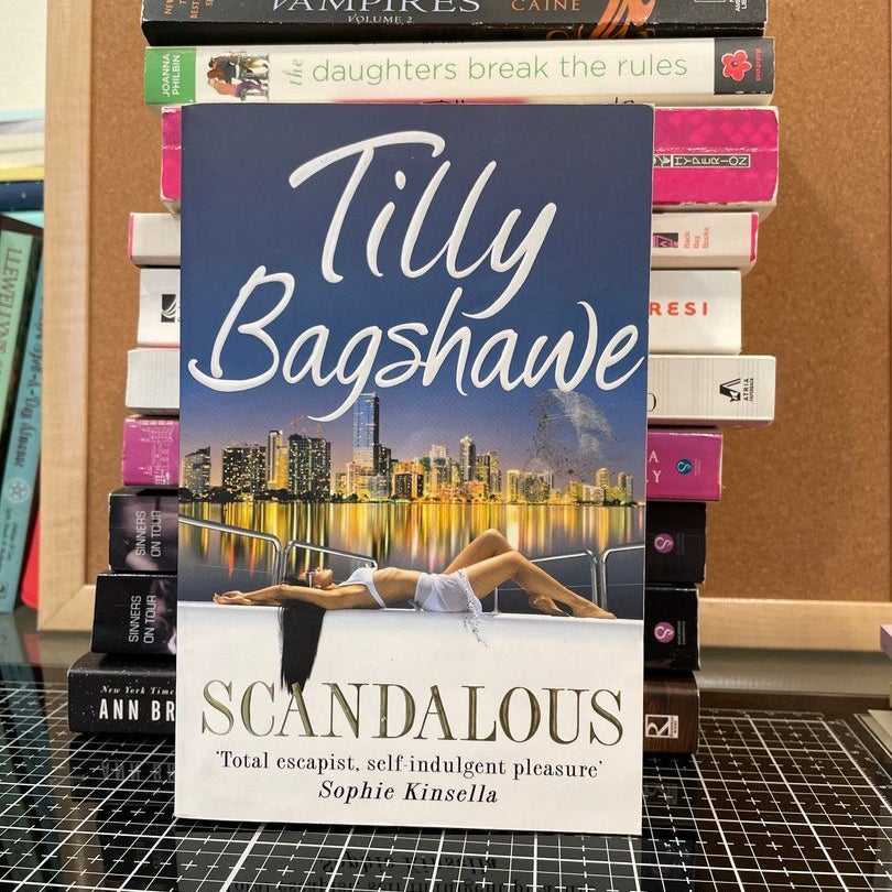 Scandalous : Bagshawe, Tilly: : Books