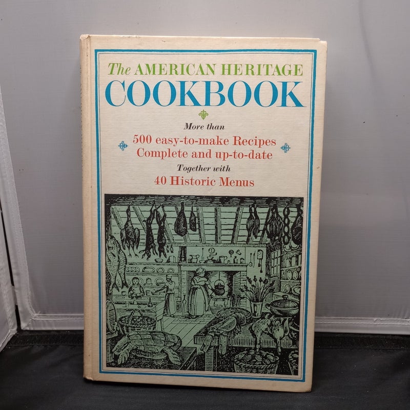 The American Heritage Cookbook 