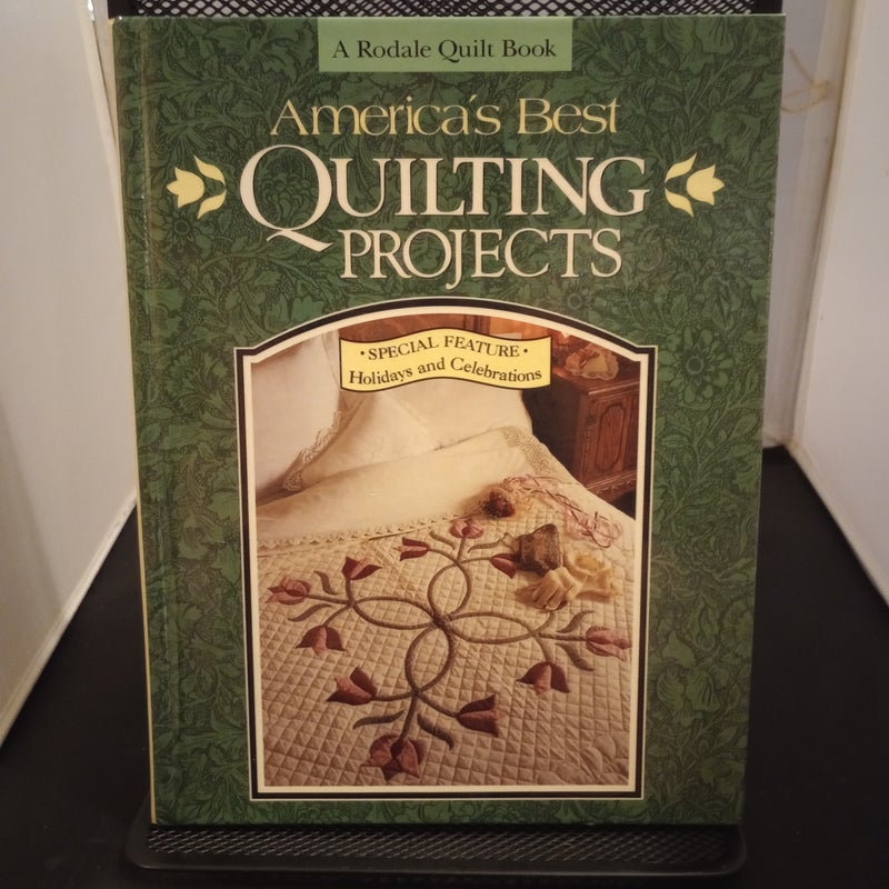 America's Best Quilting Projects