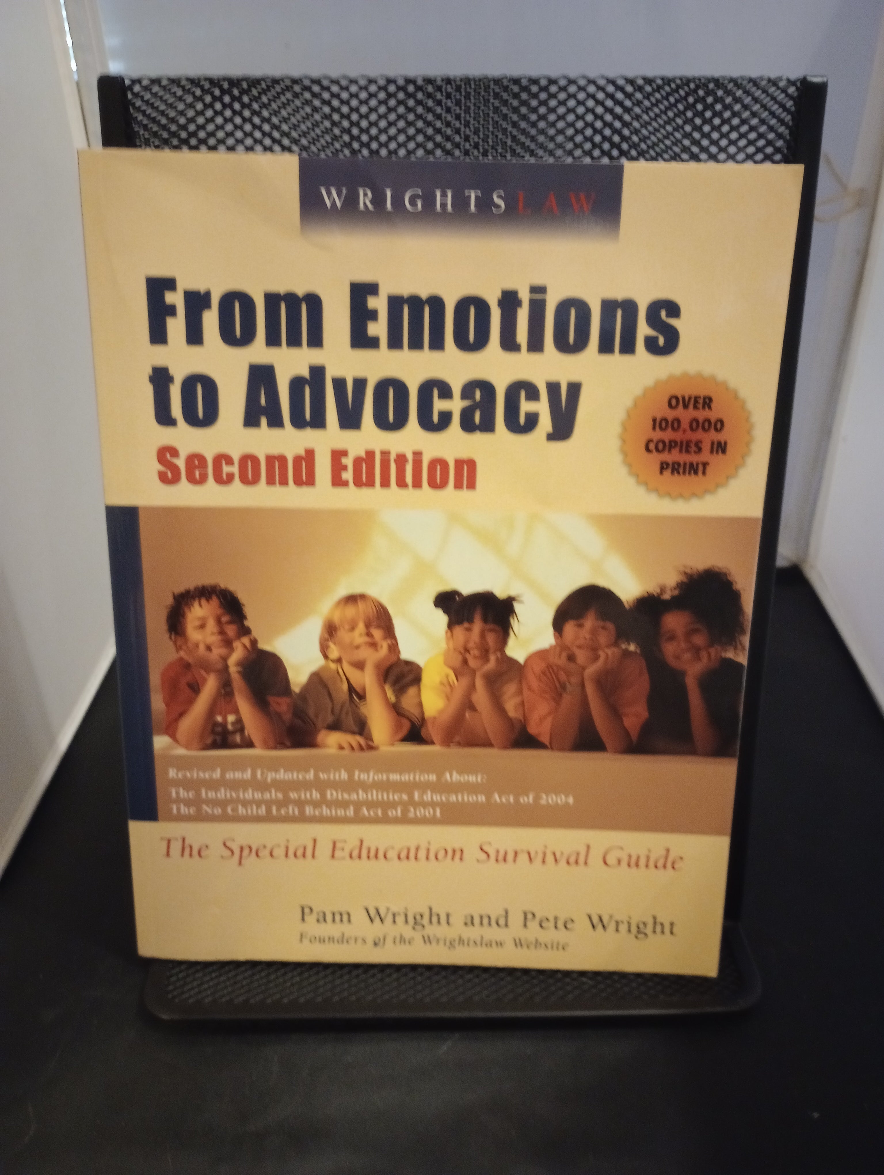 Wrightslaw: from Emotions to Advocacy, 2nd Edition