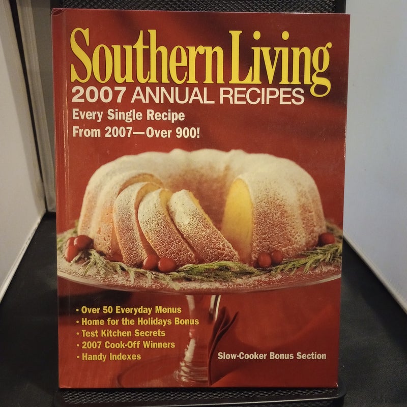 Southern Living 2007 Annual Recipes