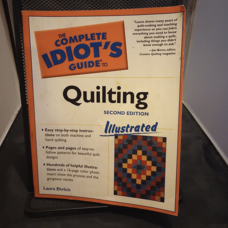 The Complete Idiot's® Guide to Quilting