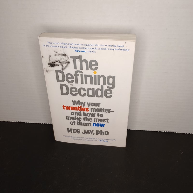 The Defining Decade