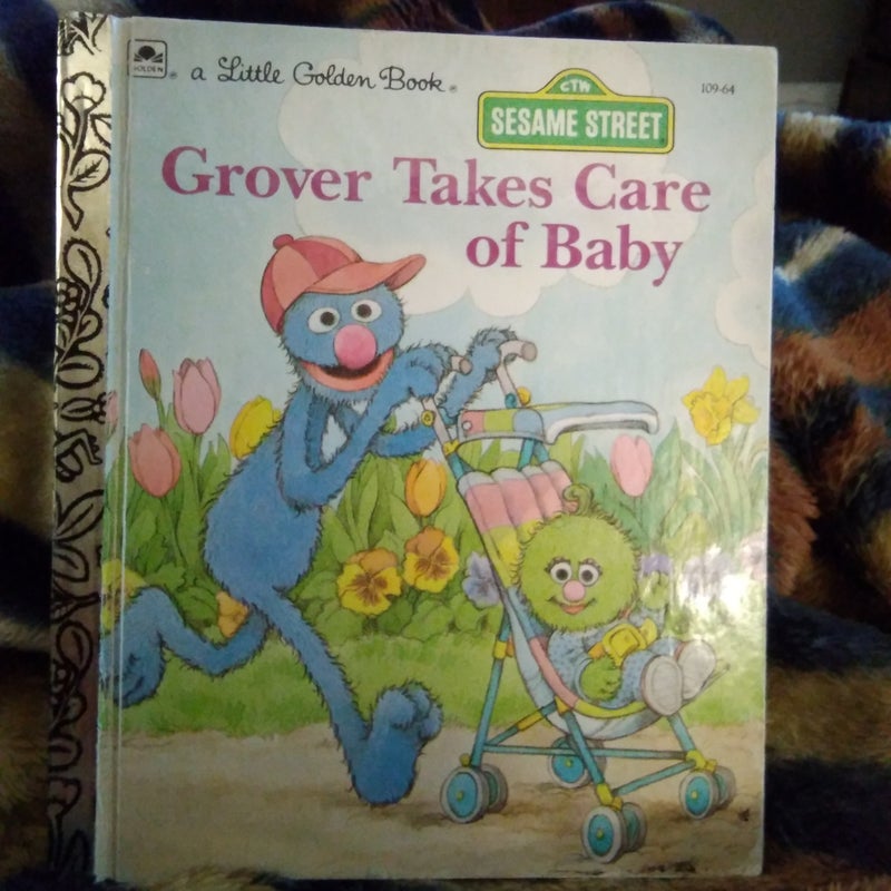 Grover Takes Care of Baby 