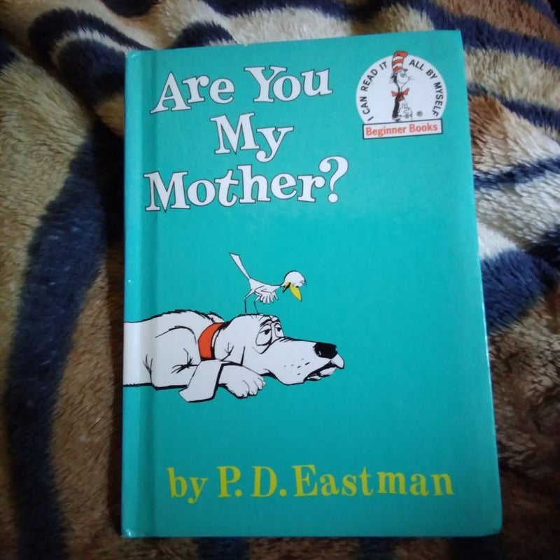 Are You My Mother