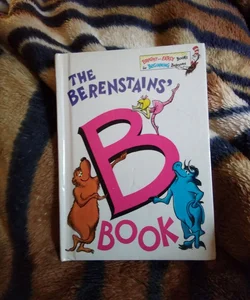 The Berenstain's Bears B Book