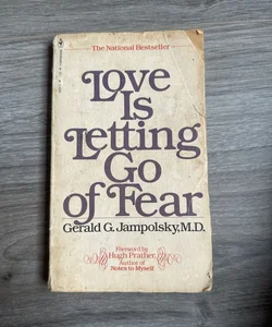 Love Is Letting Go of Fear Vintage Book ca. 1970’s