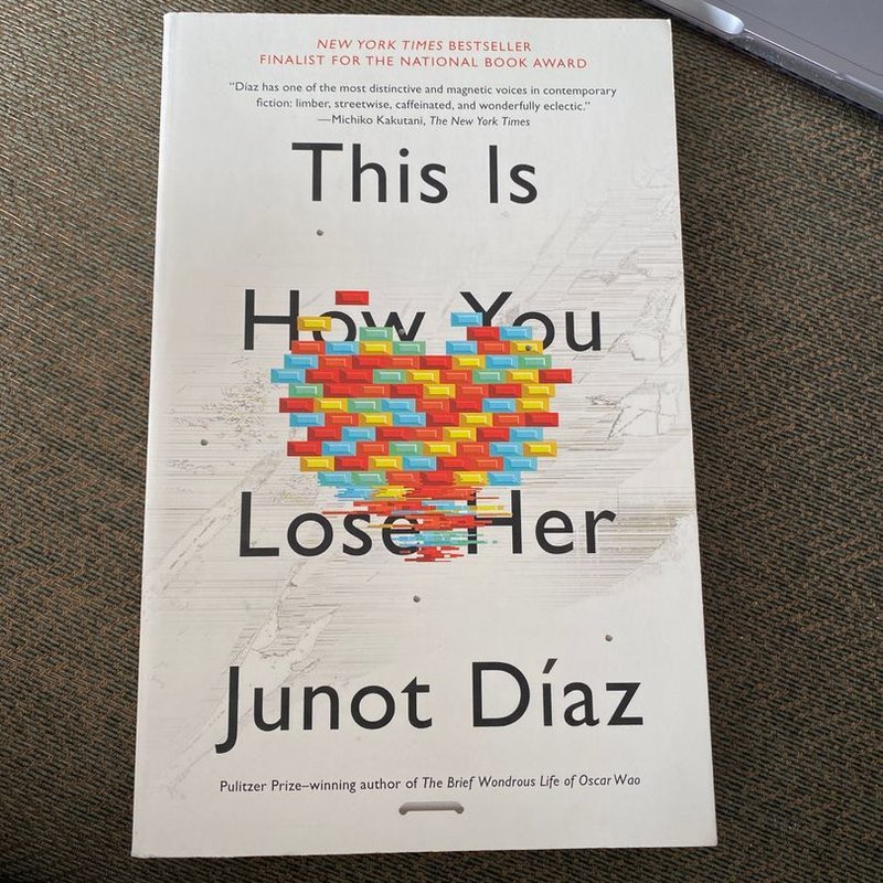 This Is How You Lose Her