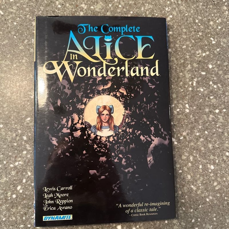 The Complete Alice in Wonderland by Leah Moore, John Reppion, Erica Awano