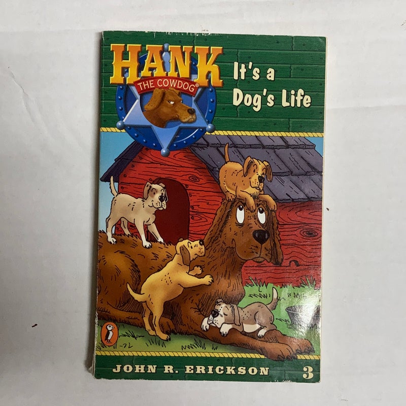 It's a Dog's Life