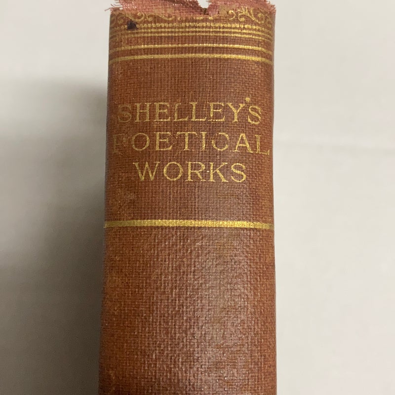 The Poetical Works of Percy Bysshe Shelley