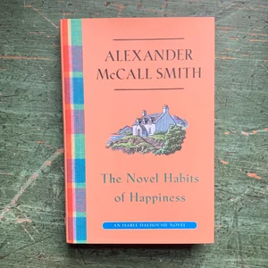 The Novel Habits of Happiness