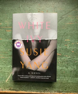 White Ivy: A Novel: Yang, Susie: 9781982100605: : Books