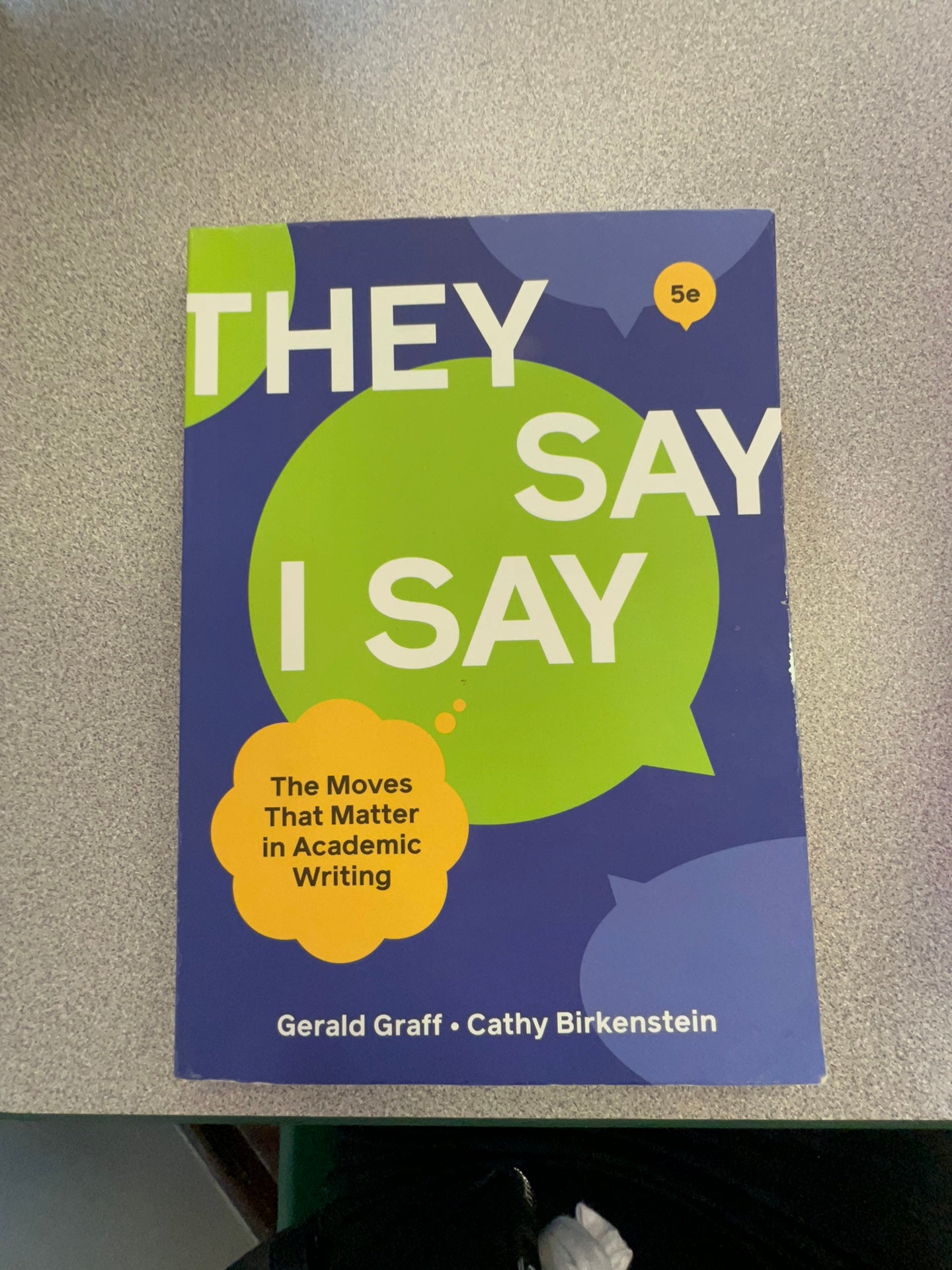 They Say / I Say By Gerald Graff; Cathy Birkenstein, Paperback | Pangobooks