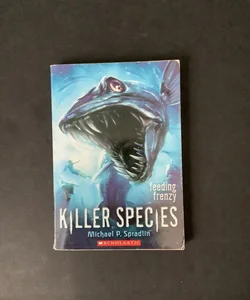 Killer Species: Feeding Frenzy