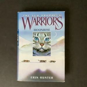 Warriors: The New Prophecy #2: Moonrise by Hunter, Erin