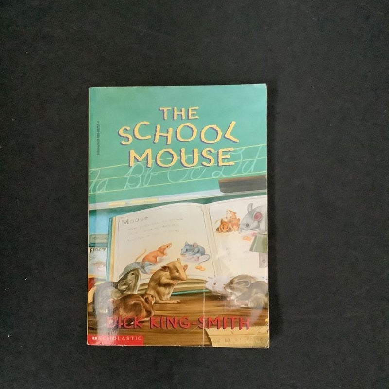 The School Mouse