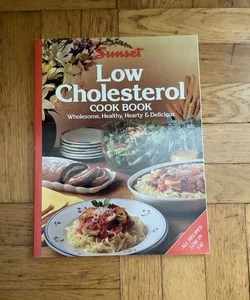 Sunset Low-Cholesterol Cook Book