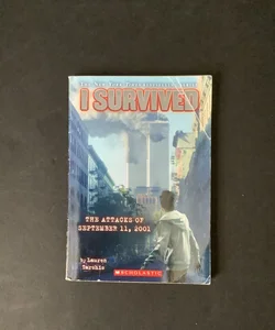 I Survived: The Attacks of September 11th, 2001
